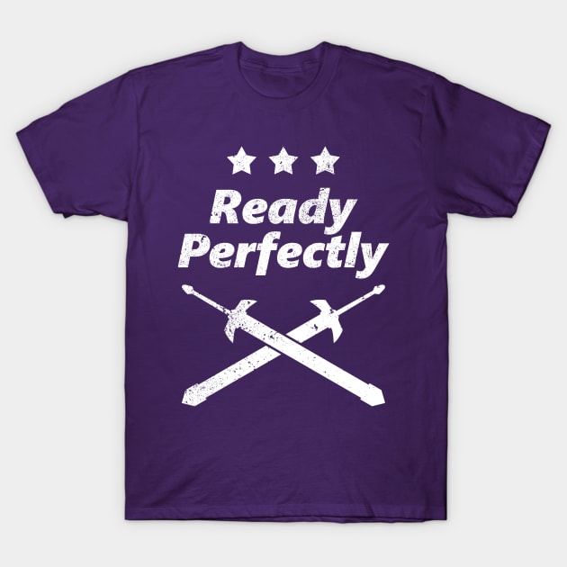 Ready Perfectly T-Shirt by emodist